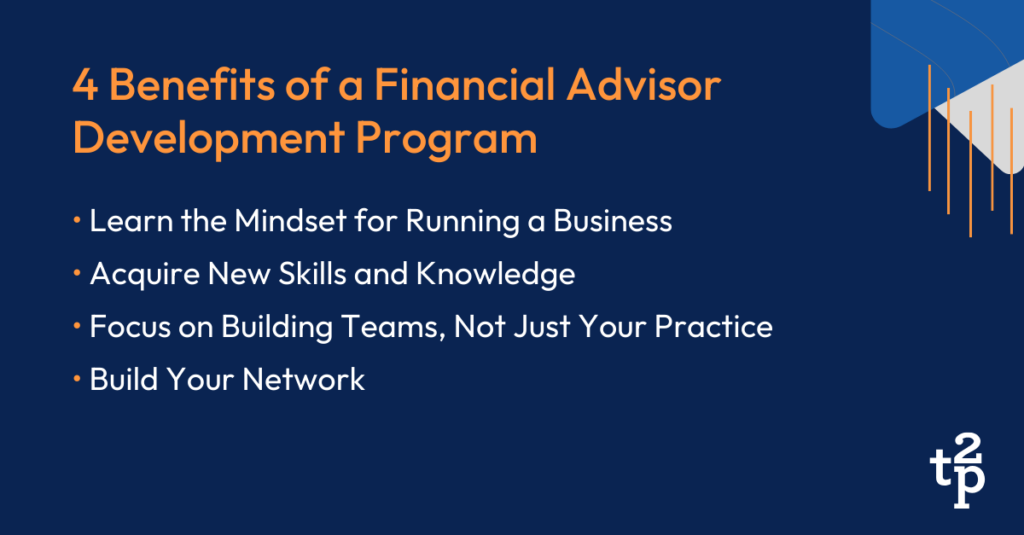 4 Benefits of a Financial Advisor Development Program
