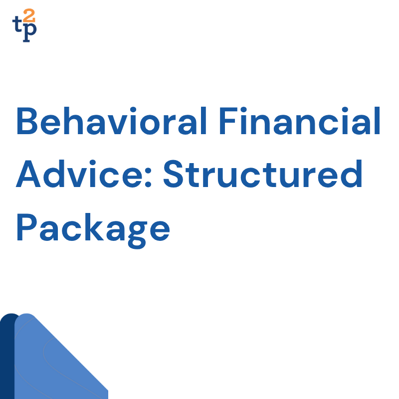 Behavioral Financial Advice Structured Package