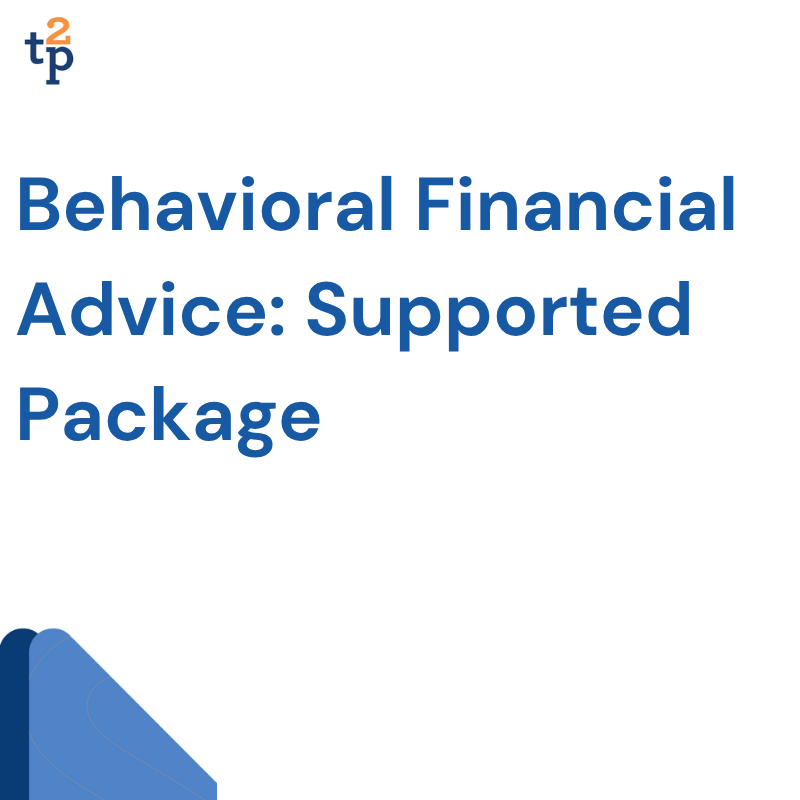 Behavioral Financial Advice Supported Package